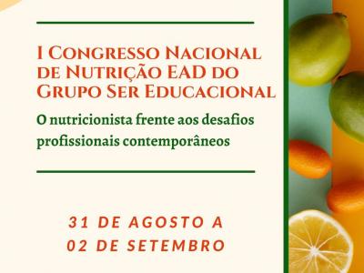Ser Educacional promove I Congresso Nacional de Nutrição EAD